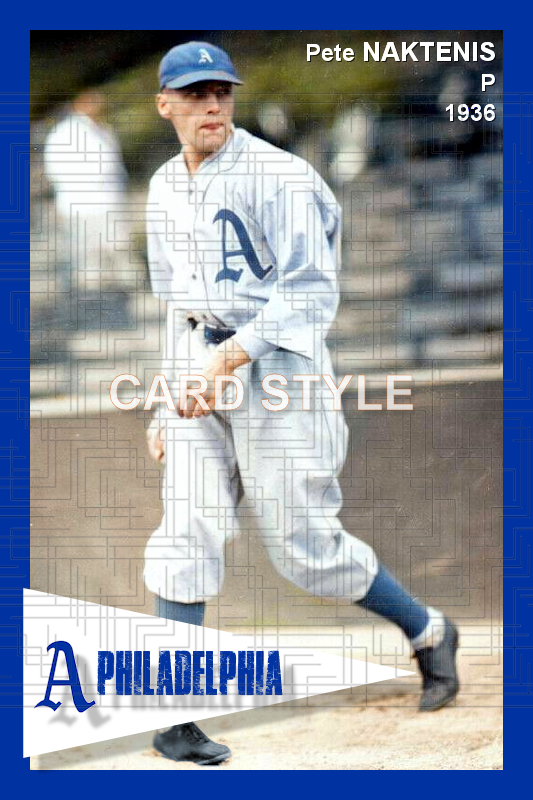 Pete Naktenis - 1936 Philadelphia Athletics - choose a size & style
