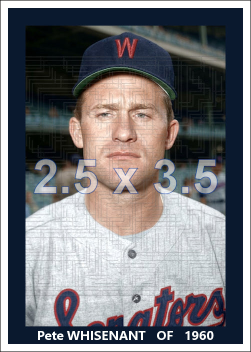 Pete Whisenant - 1960 Washington Senators - choose a size & style