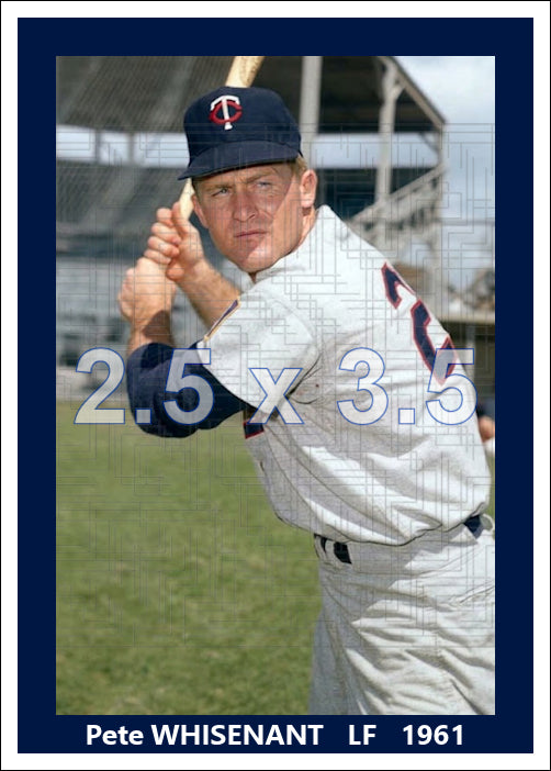 Pete Whisenant - 1961 Minnesota Twins - choose a size & style