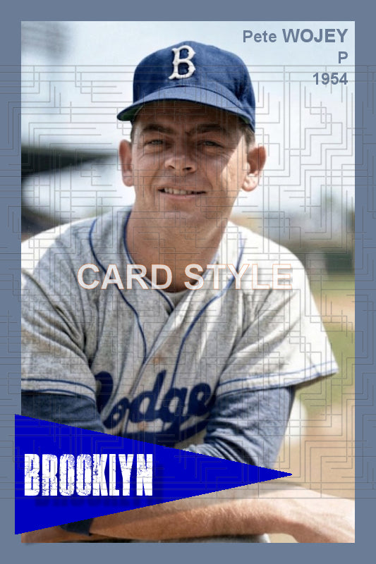 Pete Wojey - 1954 Brooklyn Dodgers - choose a size & style