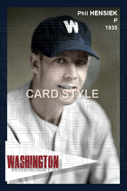 Phil Hensiek - 1935 Washington Senators - choose a size & style