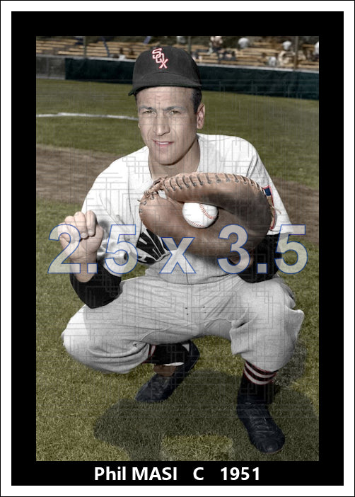 Phil Masi - 1951 Chicago White Sox - choose a size & style