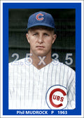 Phil Mudrock - 1963 Chicago Cubs - choose a size & style