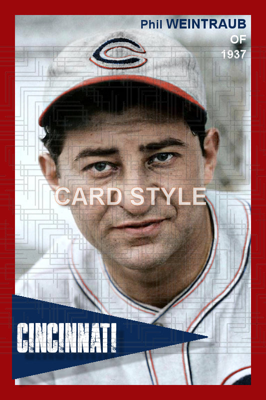Phil Weintraub - 1937 Cincinnati Reds - choose a size & style