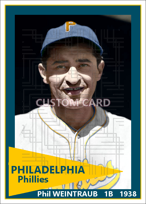 Phil Weintraub - 1938 Philadelphia Phillies - choose a size & style
