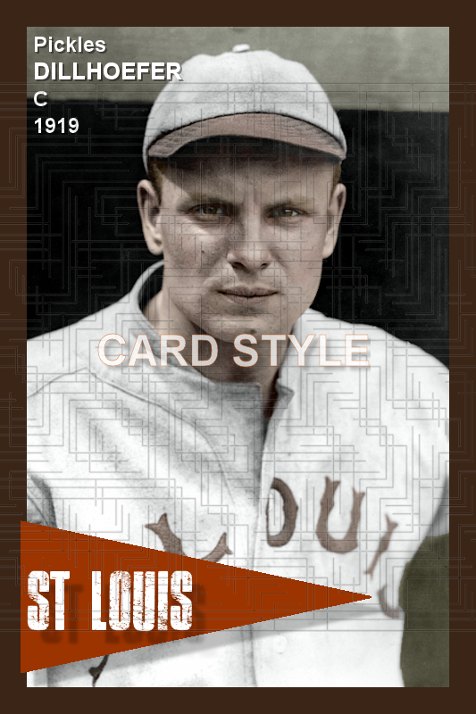Pickles Dillhoefer - 1919 St. Louis Browns - choose a size & style
