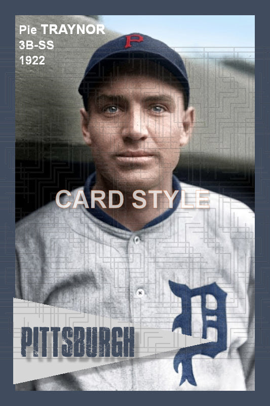 Pie Traynor - 1922 Pittsburgh Pirates - choose a size & style