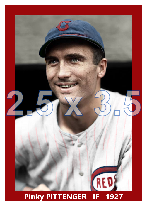 Pinky Pittenger - 1927 Cincinnati Reds - choose a size & style