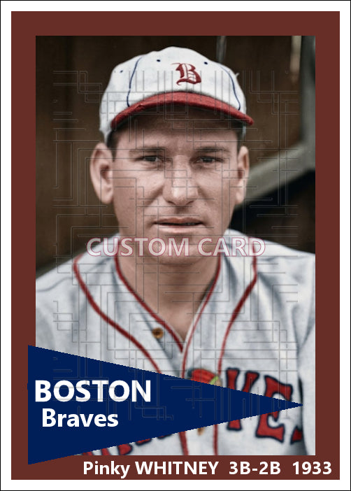 Pinky Whitney - 1933 Boston Braves - choose a size & style