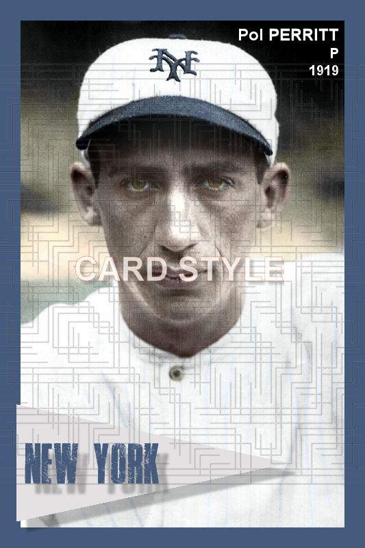 Pol Perritt - 1919 New York Giants - choose a size & style