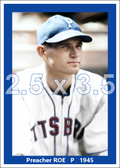 Preacher Roe - 1945 Pittsburgh Pirates - choose a size & style
