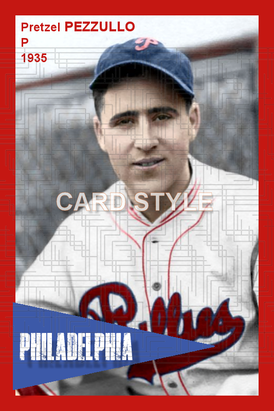 Pretzel Pezzullo - 1935 Philadelphia Phillies - choose a size & style