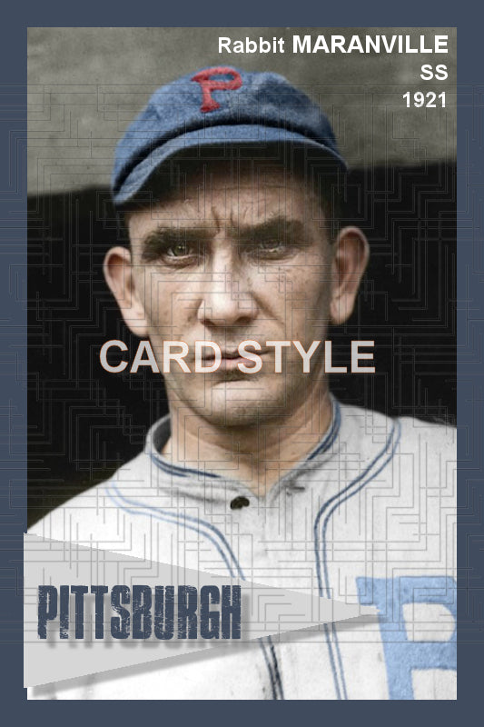 Rabbit Maranville - 1921 Pittsburgh Pirates - choose a size & style