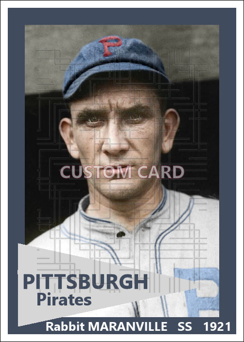 Rabbit Maranville - 1921 Pittsburgh Pirates - choose a size & style