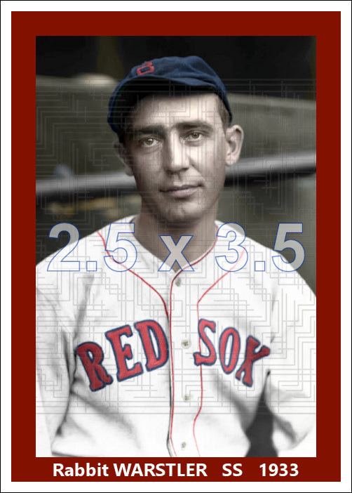 Rabbit Warstler - 1933 Boston Red Sox - choose a size & style