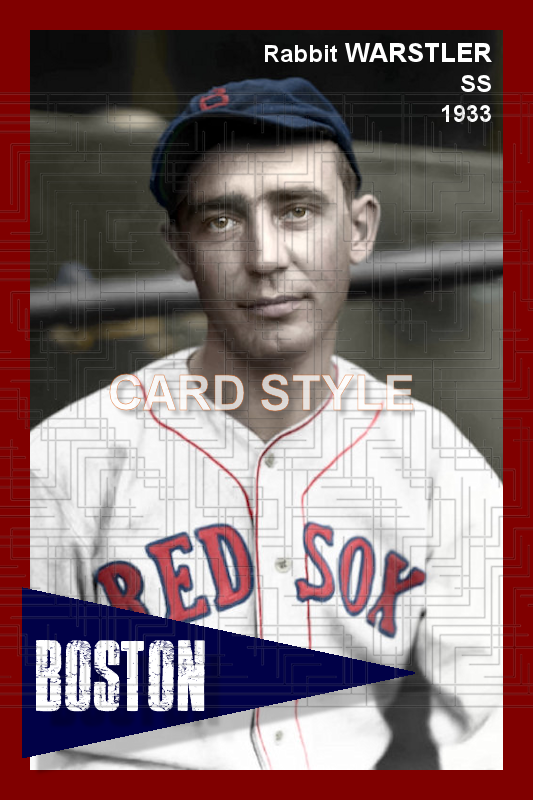 Rabbit Warstler - 1933 Boston Red Sox - choose a size & style