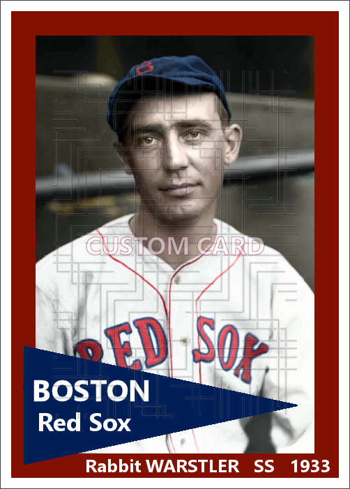 Rabbit Warstler - 1933 Boston Red Sox - choose a size & style