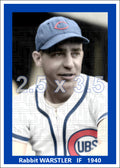Rabbit Warstler - 1940 Chicago Cubs - choose a size & style