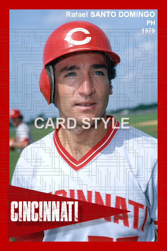 Rafael Santo Domingo - 1979 Cincinnati Reds - choose a size & style