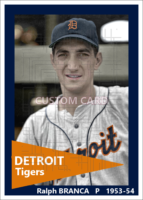 Ralph Branca - 1953-54 Detroit Tigers - choose a size & style