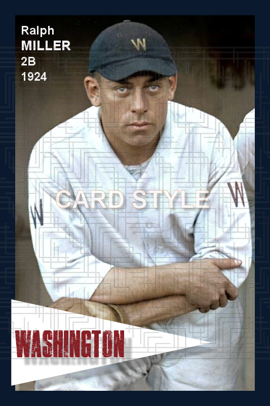 Ralph Miller - 1924 Washington Senators - choose a size & style
