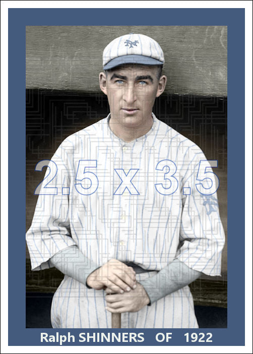 Ralph Shinners - 1922 New York Giants - choose a size & style