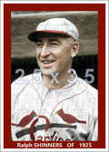 Ralph Shinners - 1925 St. Louis Cardinals - choose a size & style