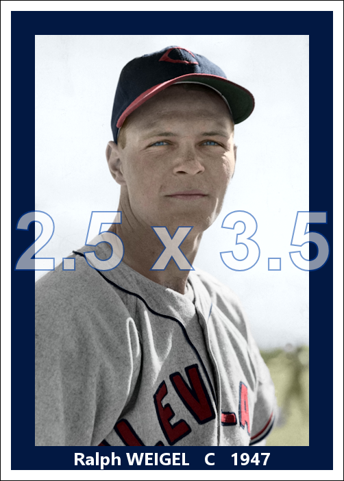 Ralph Weigel - 1946 Cleveland Indians - choose a size & style