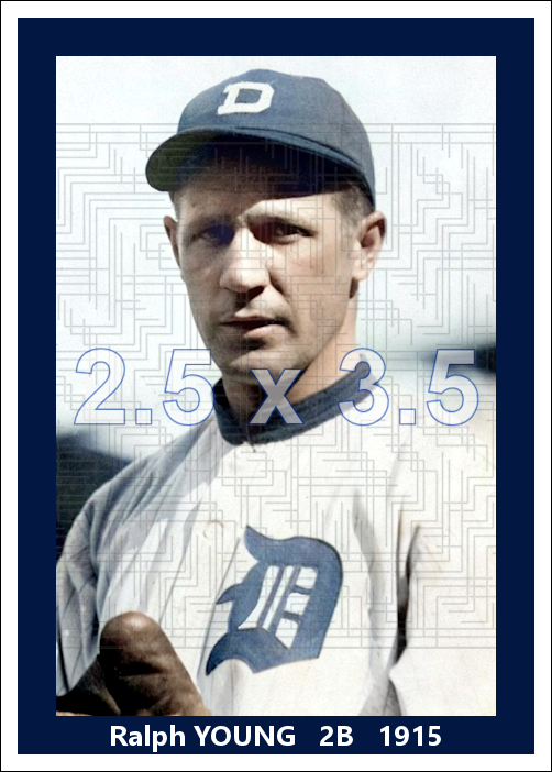 Ralph Young - 1915 Detroit Tigers - choose a size & style