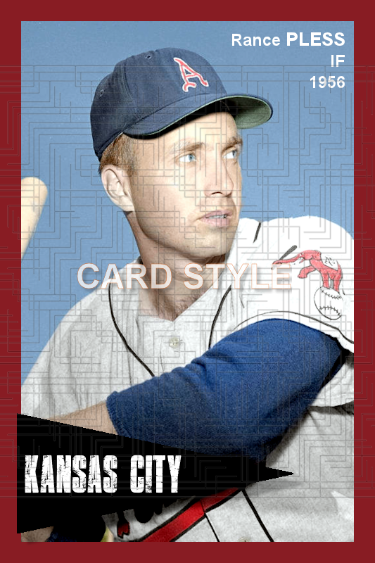 Rance Pless - 1956 Kansas City Athletics - choose a size & style