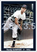 Randy Gumpert - 1952 Washington Senators - choose a size & style