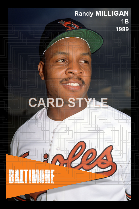 Randy Milligan - 1989 Baltimore Orioles - choose a size & style