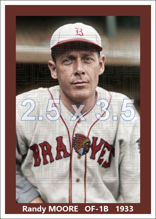 Randy Moore - 1933 Boston Braves - choose a size & style