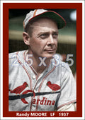 Randy Moore - 1937 St. Louis Cardinals - choose a size & style