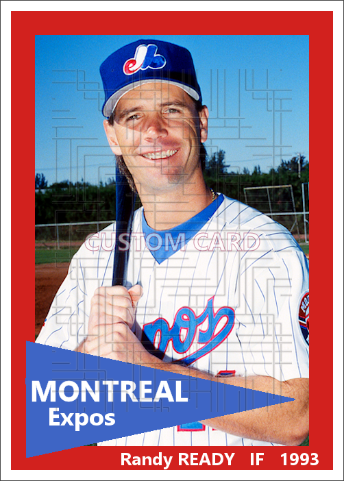 Randy Ready - 1993 Montreal Expos - choose a size & style
