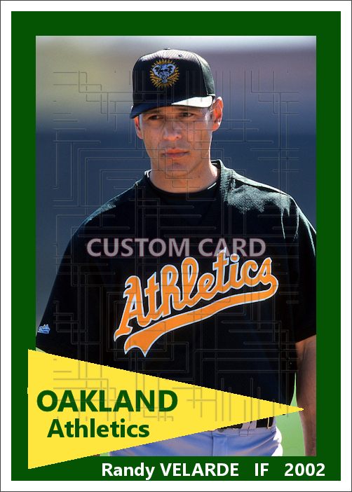 Randy Velarde - 2002 Oakland Athletics - choose a size & style