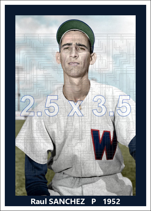Raul Sanchez - 1952 Washington Senators - choose a size & style