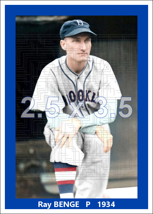 Ray Benge - 1934 Brooklyn Dodgers - choose a size & style