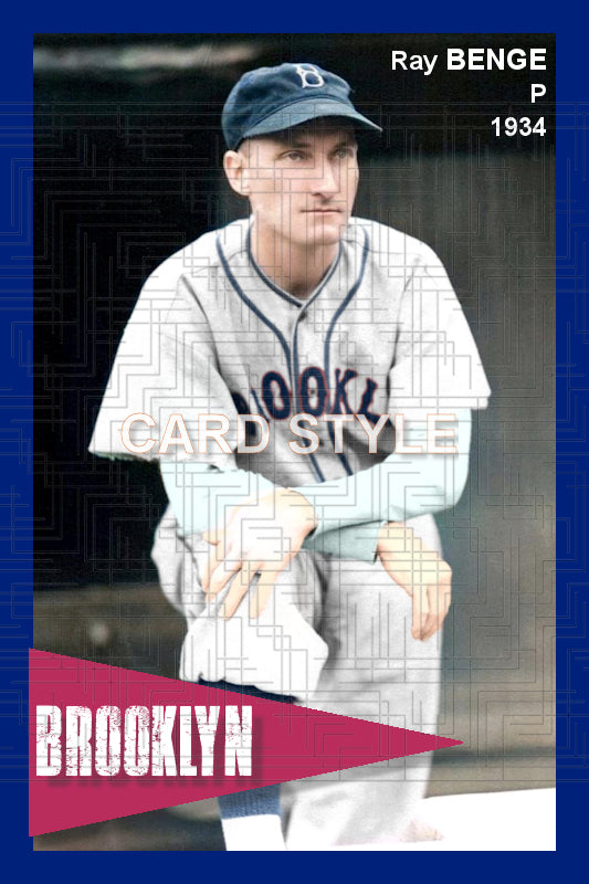Ray Benge - 1934 Brooklyn Dodgers - choose a size & style