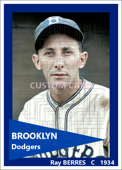 Ray Berres - 1934 Brooklyn Dodgers - choose a size & style