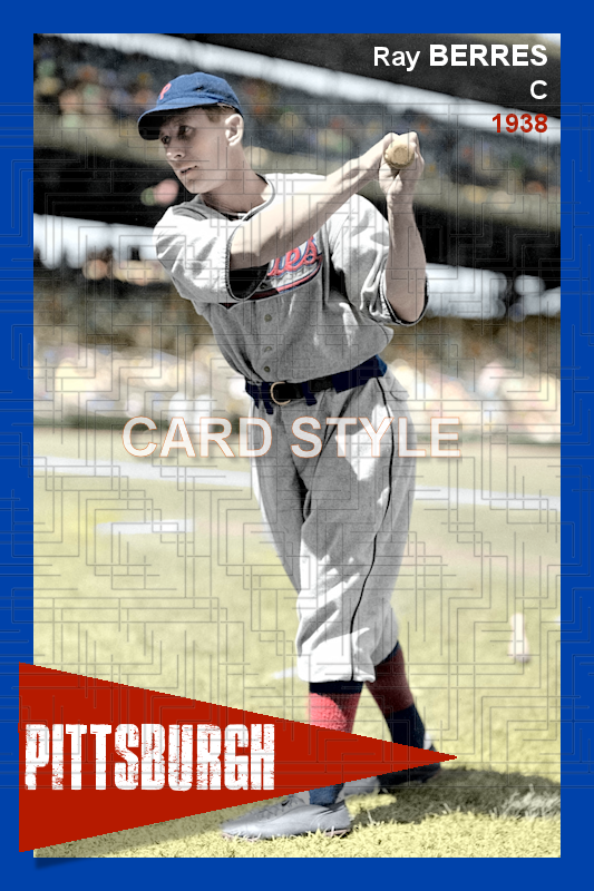 Ray Berres - 1938 Pittsburgh Pirates - choose a size & style