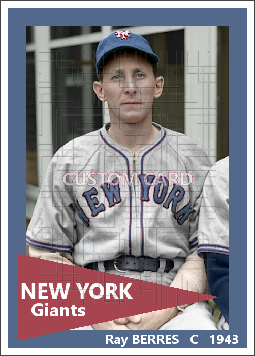 Ray Berres - 1943 New York Giants - choose a size & style