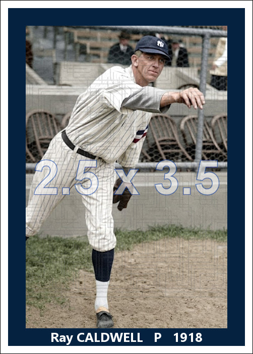Ray Caldwell - 1918 New York Yankees - choose a size & style