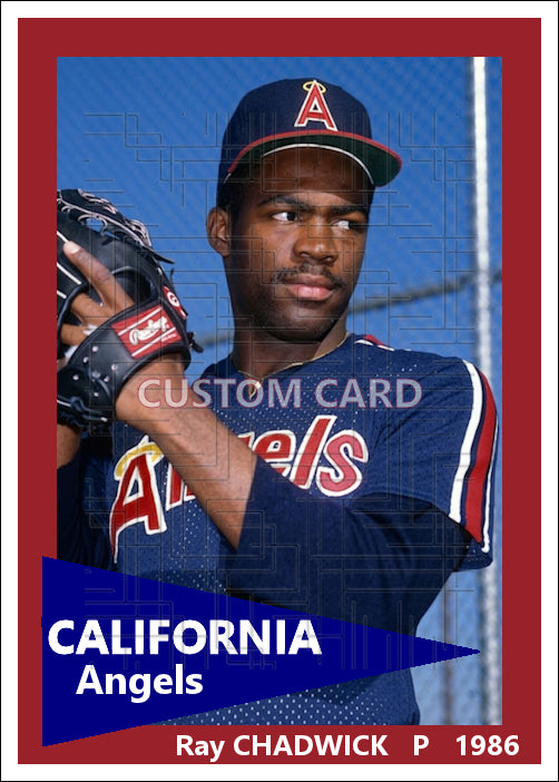 Ray Chadwick - 1986 California Angels - choose a size & style