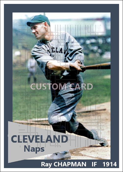 Ray Chapman - 1914 Cleveland Naps - choose a size & style