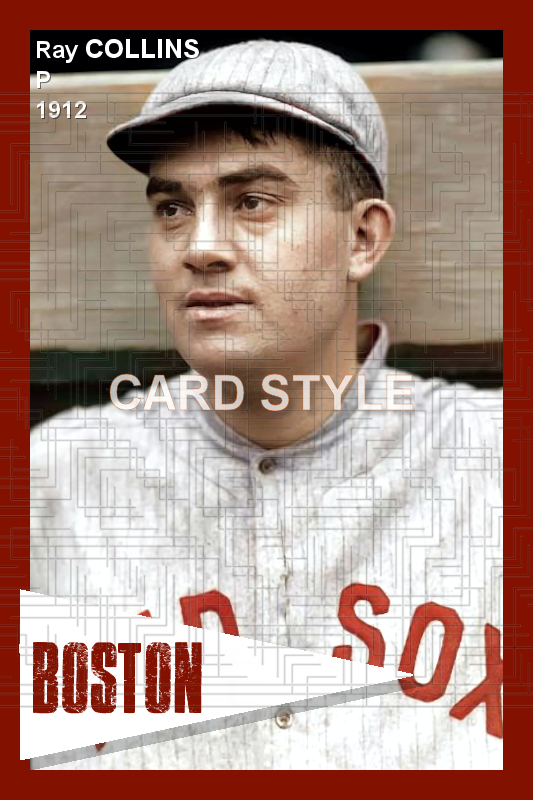 Ray Collins - 1912 Boston Red Sox - choose a size & style