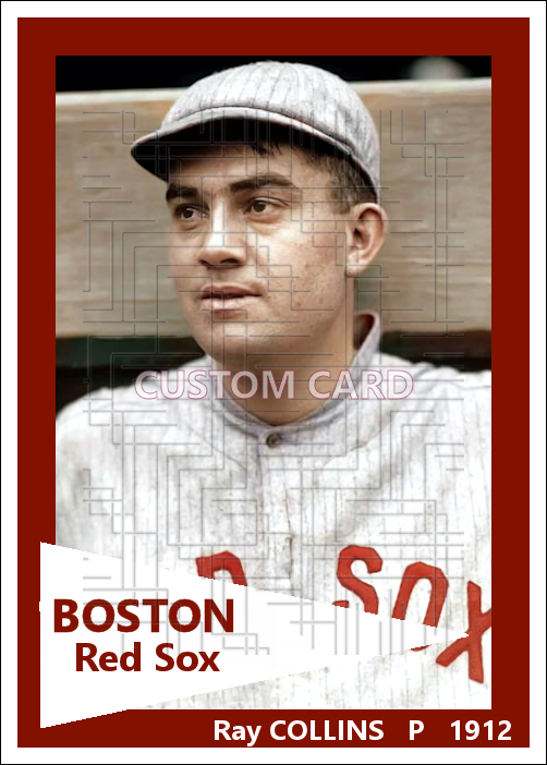 Ray Collins - 1912 Boston Red Sox - choose a size & style
