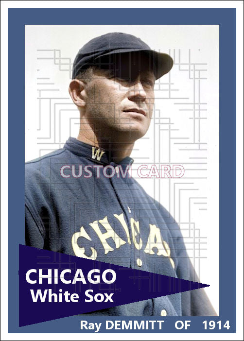 Ray Demmitt - 1914 Chicago White Sox - choose a size & style