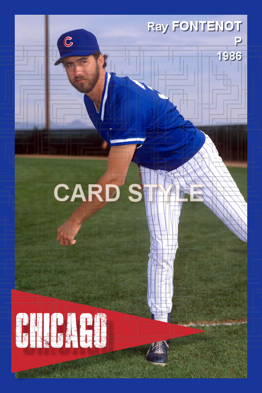 Ray Fontenot - 1986 Chicago Cubs - choose a size & style