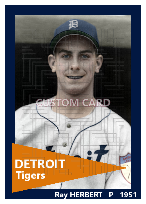 Ray Herbert - 1951 Detroit Tigers - choose a size & style